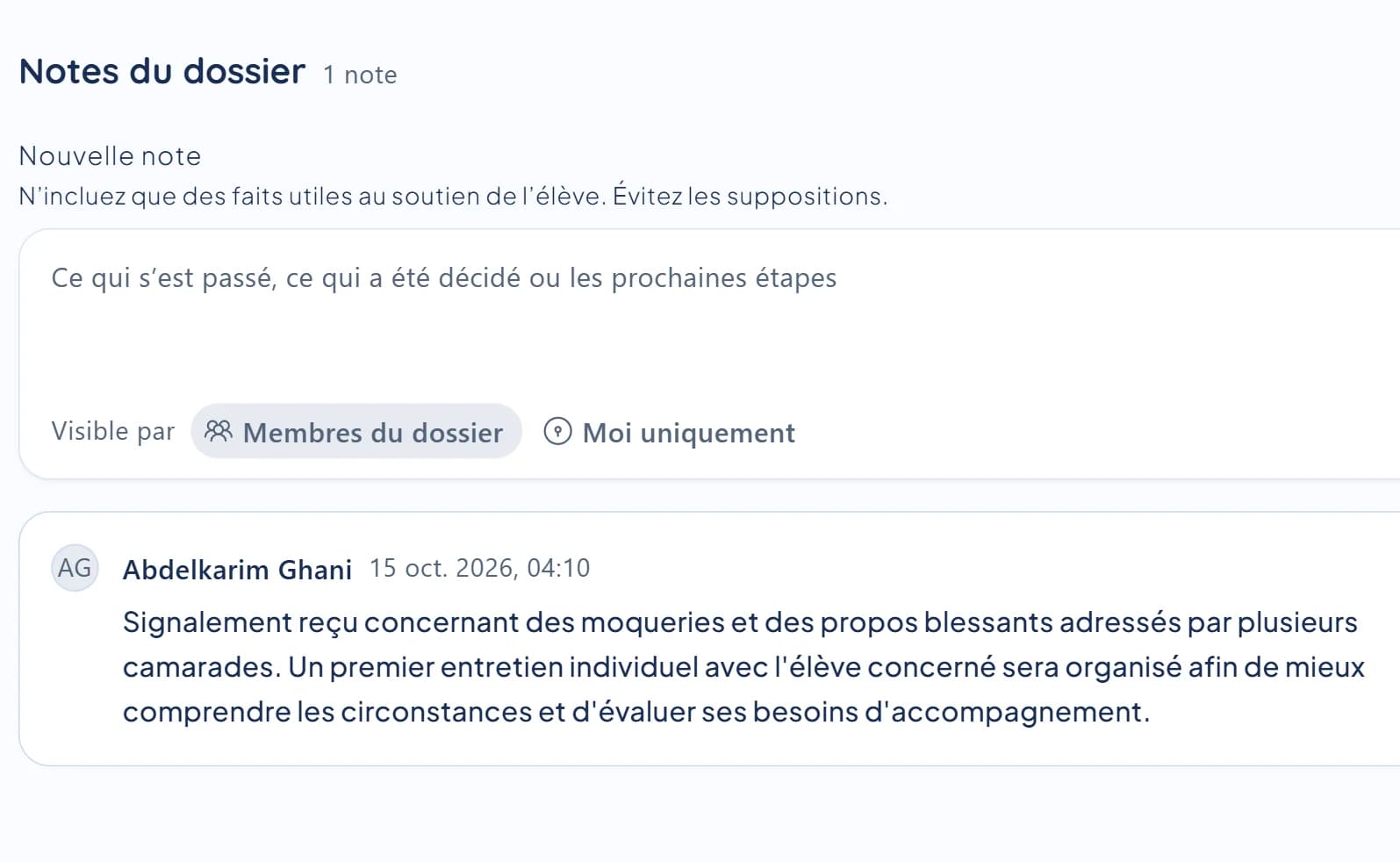 Notes du dossier dans le tableau de bord de l’établissement : nouvelle note avec choix de visibilité et note datée du membre du personnel attribué.