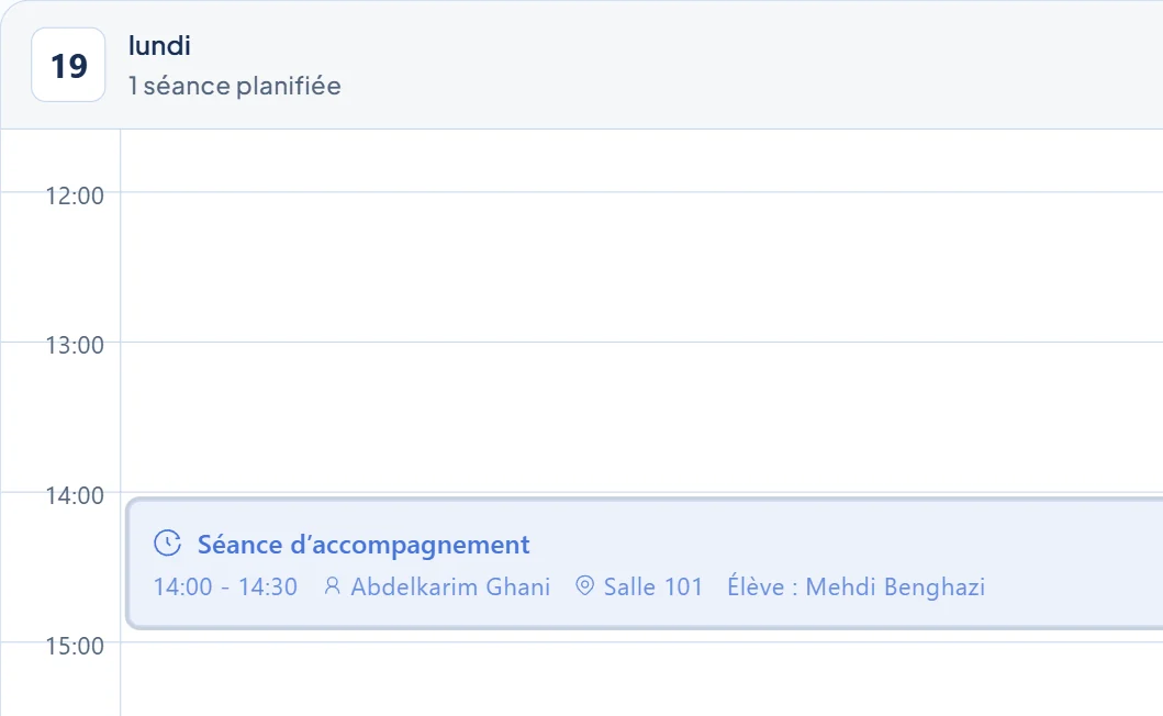 Calendrier du tableau de bord de l’établissement avec une séance d’accompagnement planifiée : membre du personnel, salle et élève.